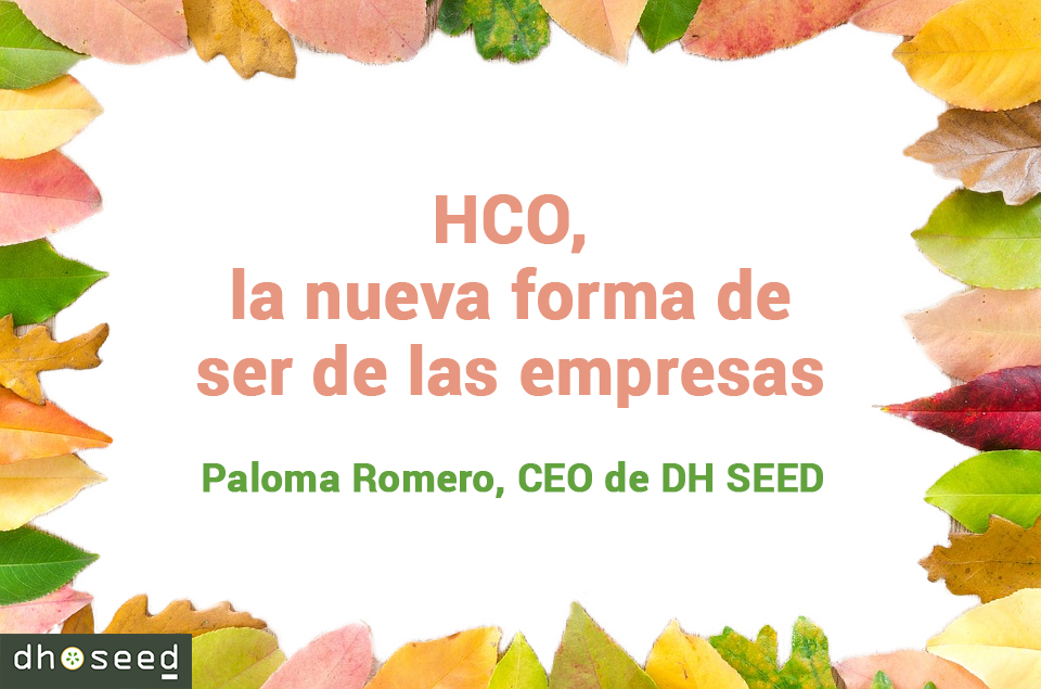 HCO la nueva forma de ser de las empresas